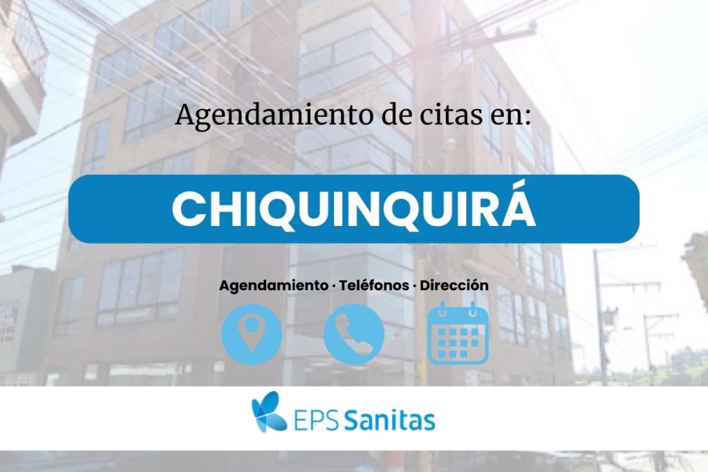 Sacar cita médica Sanitas Eps en Chiquinquirá · Teléfonos y Ubicación