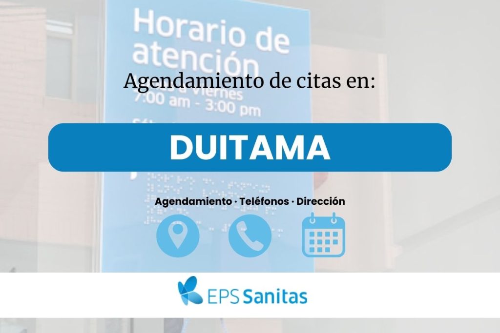 Agendar cita médica EPS Sanitas en Duitama · Teléfonos y Dirección