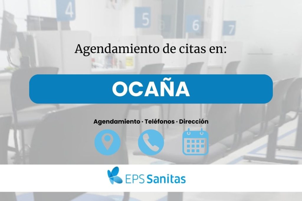 Pedir citas Eps Sanitas en Ocaña · Teléfonos y Ubicación