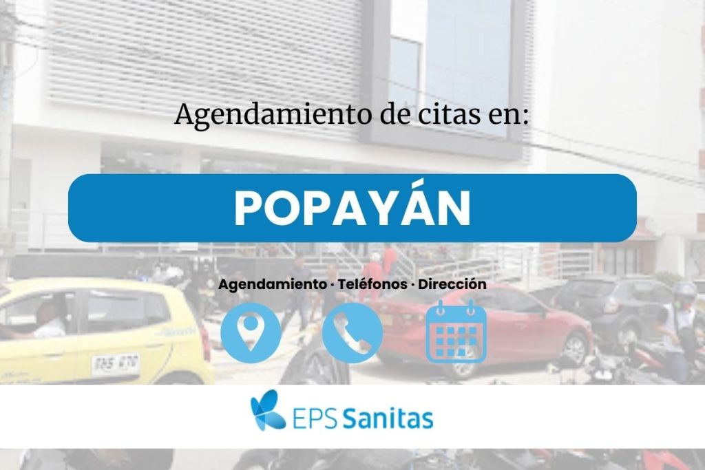 Pedir Cita Médica Sanitas en Popayán · Teléfono y Ubicación