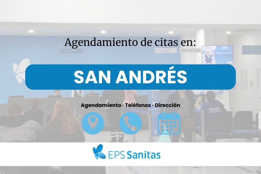 Sacar Cita EPS Sanitas en San Andrés · Teléfono y Ubicación